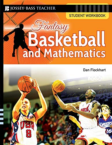 Fantasy Basketball and Mathematics: Student Workbook