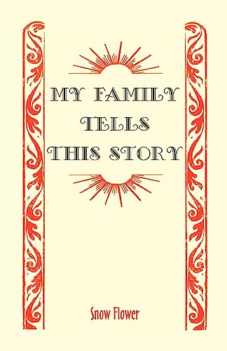 My Family Tells the Story