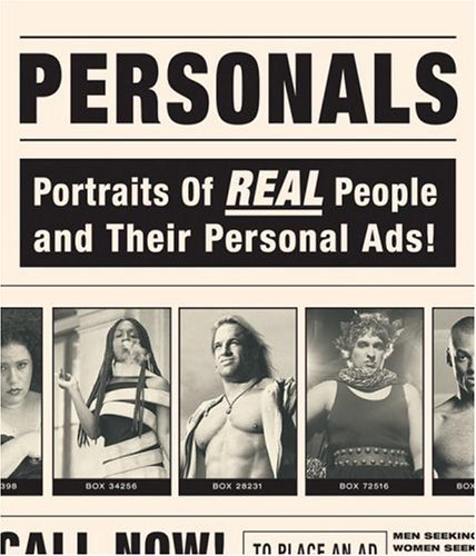 Personals: Portraits of Real People and Their Personal Ads