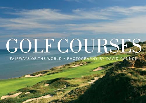 golf courses : fairways of the world