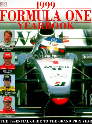 1999 Formula One Yearbook: The Essential Guide to the Grand Prix Year