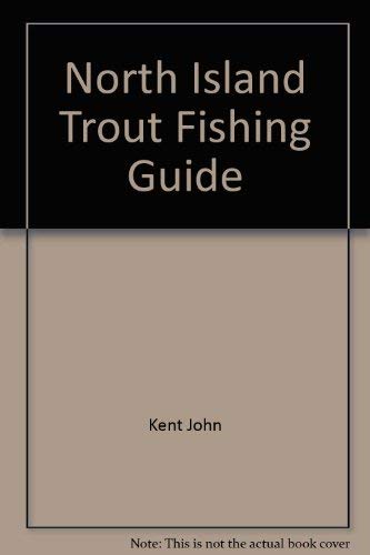 North Island trout fishing guide