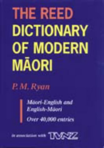 The Reed Dictionary of Modern Maori