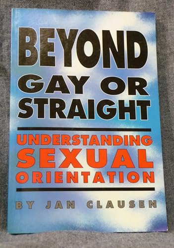 Beyond Gay or Straight (Pbk)(Oop)