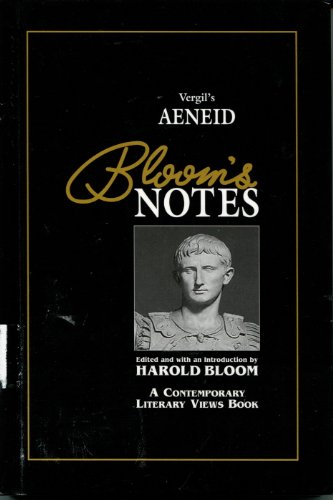 Vergil's Aeneid: A Contemporary Literary Views Book (Bloom's Notes)