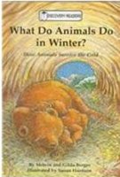 What Do Animals Do in Winter: How Animals Survive the Cold (Discovery Readers)
What Do Animals Do in Winter: How Animals Survive the Cold (Discovery Readers)