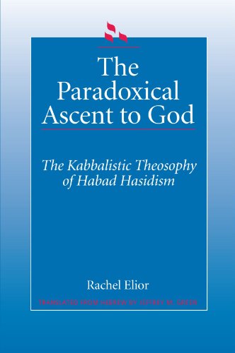 The Paradoxical Ascent to God: The Kabbalistic Theosophy of Habad Hasidism (Judaica Hermen Mystic Religion)
The Paradoxical Ascent to God: The Kabbalistic Theosophy of Habad Hasidism (Judaica Hermen Mystic Religion)