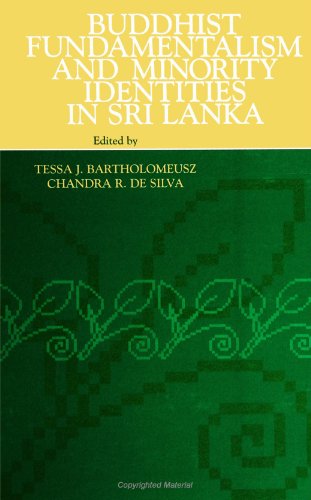 Buddhist Fundamentalism and Minority Identities in Sri Lanka