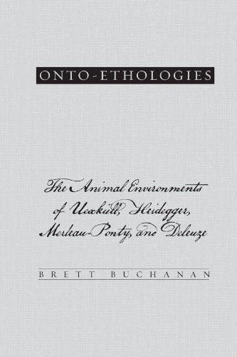 Onto-ethologies : The Animal Environments of Uexküll, Heidegger, Merleau-ponty, and Deleuze
Onto-ethologies : The Animal Environments of Uexküll, Heidegger, Merleau-ponty, and Deleuze