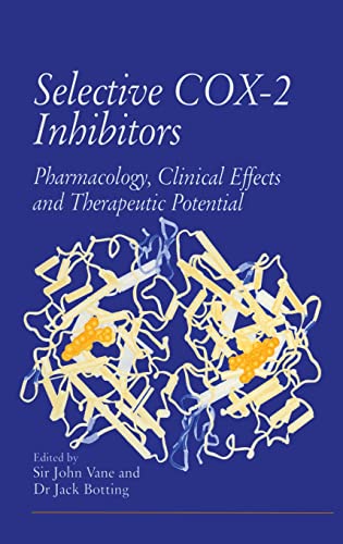 Selective Cox-2 Inhibitors : Pharmacology, Clinical Effects and Therapeutic Potential