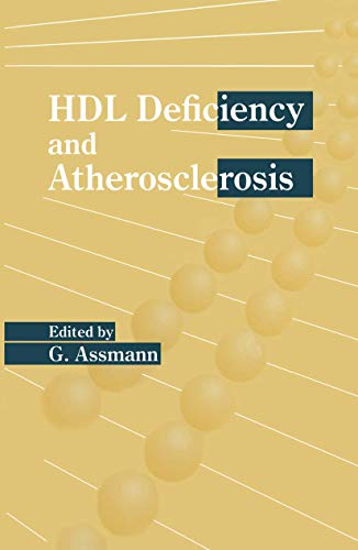 HDL Deficiency and Atherosclerosis (Developments in Cardiovascular Medicine)