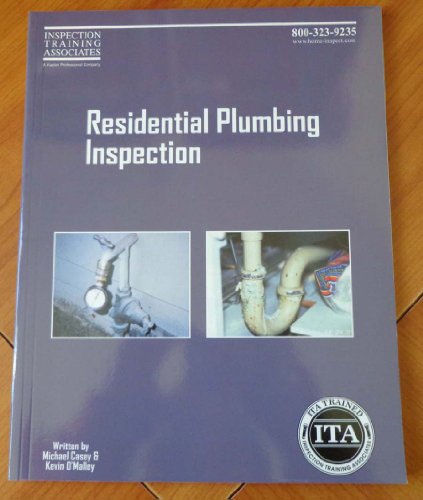 Residential Plumbing Inspection (Inspection Training Associates)