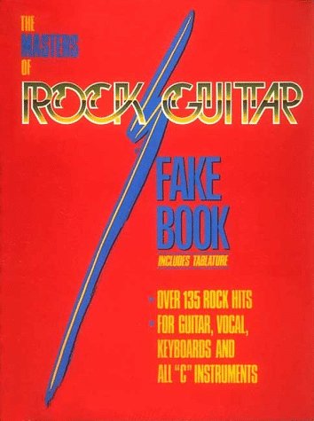The Masters of Rock Guitar Fake Book