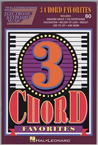 3 Chord Favorites (Easy Electronic Keyboard Music)