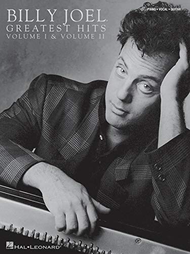 Billy Joel - Greatest Hits, Volumes 1 and 2 Piano, Vocal and Guitar Chords