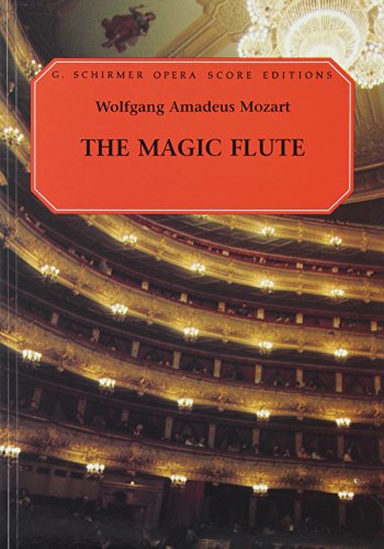 W.A. Mozart: Die Zauberflote (The Magic Flute) (Vocal Score) Opera Boo