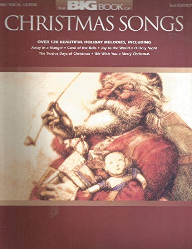 The Big Book of Christmas Songs (Piano-Vocal-Guitar Series)