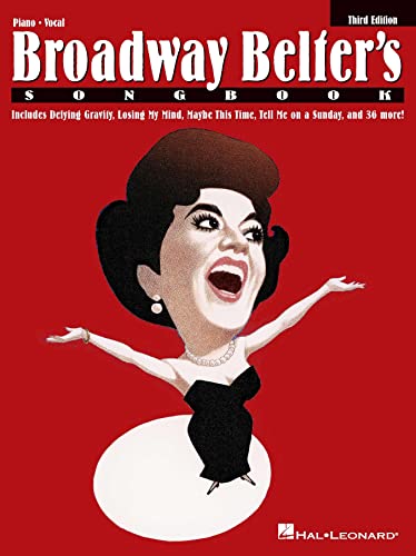Broadway Belter's Songbook: Piano/vocal