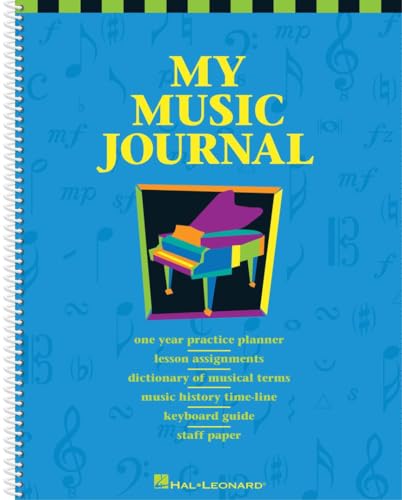 My Music Journal - Student Assignment Book: Hal Leonard Student Piano Library