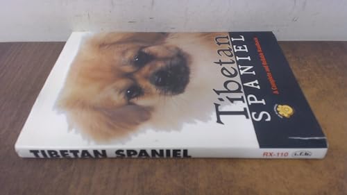 Tibetan Spaniel: A Complete and Reliable Handbook (Complete and Reliable Handbooks)
Tibetan Spaniel: A Complete and Reliable Handbook (Complete and Reliable Handbooks)