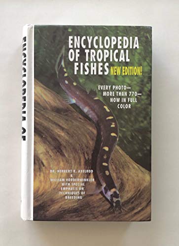 Encyclopedia of Tropical Fishes: With Special Emphasis on Techniques of Breeding