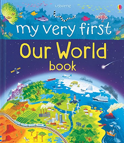 My Very First Our World Book