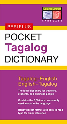 Pocket Tagalog Dictionary: Tagalog-English English-Tagalog (Periplus Pocket Dictionaries)
Pocket Tagalog Dictionary: Tagalog-English English-Tagalog (Periplus Pocket Dictionaries)