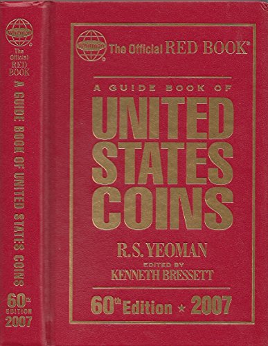 A Guide Book of United States Coins 2007 (60th Edition)