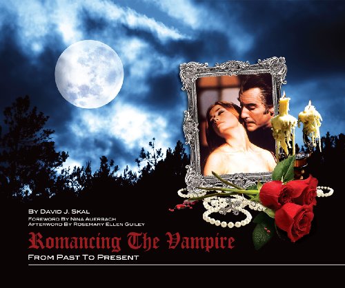 Romancing the Vampire: From Past to Present Slipcased Edition