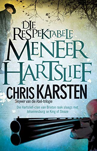 Die respektabele meneer Hartslief -Language: afrikaans