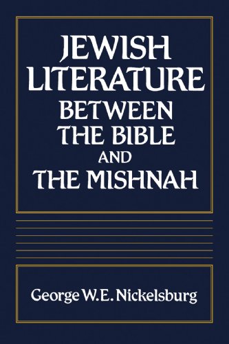 Jewish Literature Between the Bible and the Mishnah: A Historical and Literary Introduction