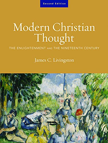 Modern Christian Thought volume 1 - The Enlightenment and the Nineteenth Century