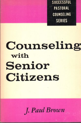 Counseling with Senior Citizens