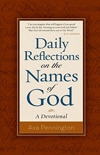 Daily Reflections on the Names of God: A Devotional