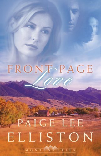 Front Page Love (Montana Skies Series #2)