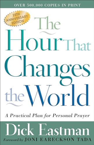 The Hour That Changes the World: A Practical Plan for Personal Prayer
The Hour That Changes the World: A Practical Plan for Personal Prayer