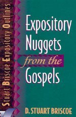 Expository Nuggets from the Gospels