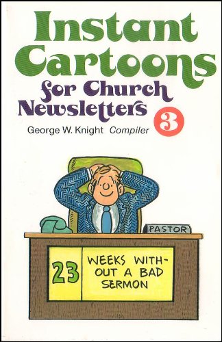 Instant Cartoons for Church Newsletters No 3 (Instant Cartoons for Church Newsletters).