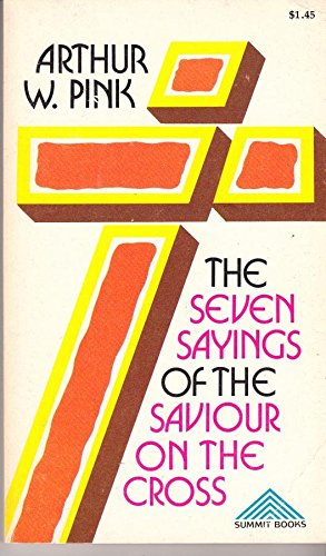 The Seven Sayings of the Saviour on The Cross
