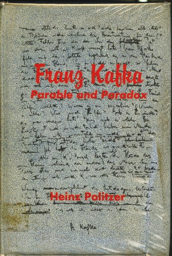 Franz Kafka: Parable and Paradox