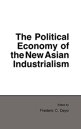 The Political Economy of the New Asian Industrialism