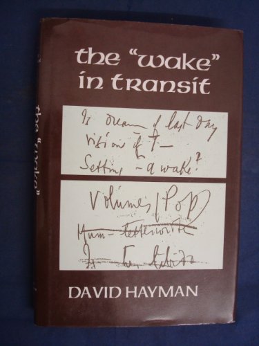 THE 'WAKE' IN TRANSIT (inscribed copy)