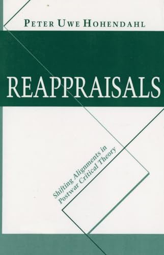 Reappraisals Shifting Alignments In Postwar Critical Theory