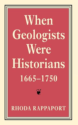 When Geologists Were Historians, 1665?1750