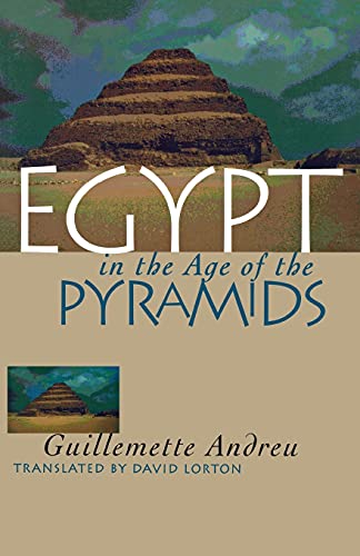 Egypt in the Age of the Pyramids