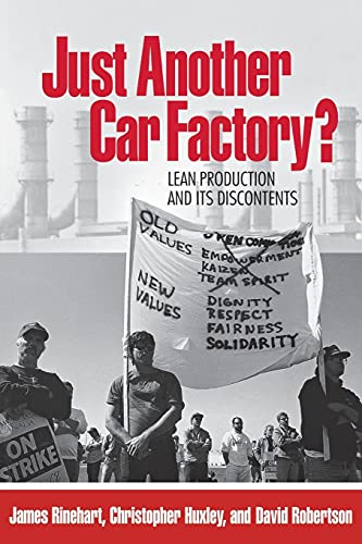 Just Another Car Factory : Lean Production and Its Discontents