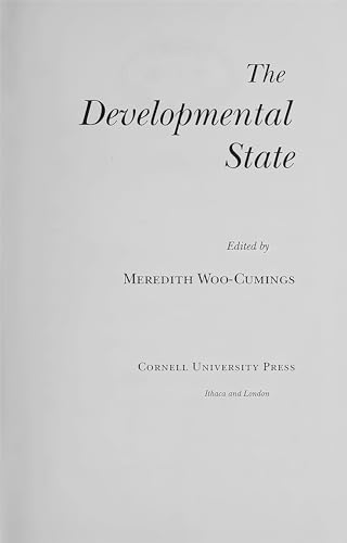

The Developmental State (Cornell Studies in Political Economy)