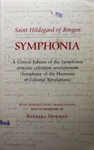 Symphonia : A Critical Edition of the "Symphonia Armonie Celestium Revelationum" (Symphony of the Harmony of Celestial Revelations)
Symphonia : A Critical Edition of the "Symphonia Armonie Celestium Revelationum" (Symphony of the Harmony of Celestial Revelations)