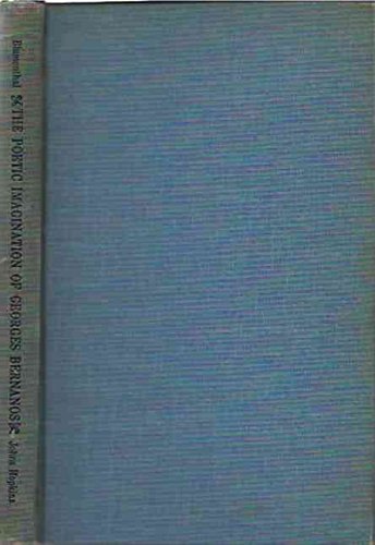The Poetic Imagination of Georges Bernanos: An Essay in Interpretation