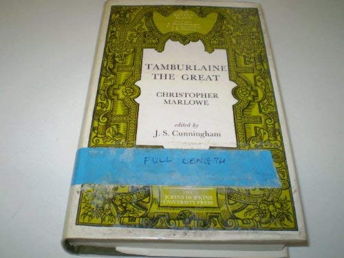 Tamburlaine the Great (The Revels Plays)